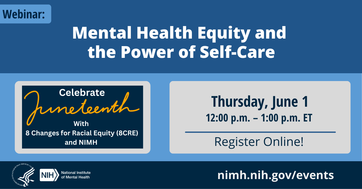 Mental Health Equity And The Power Of Self-Care - National Institute Of ...