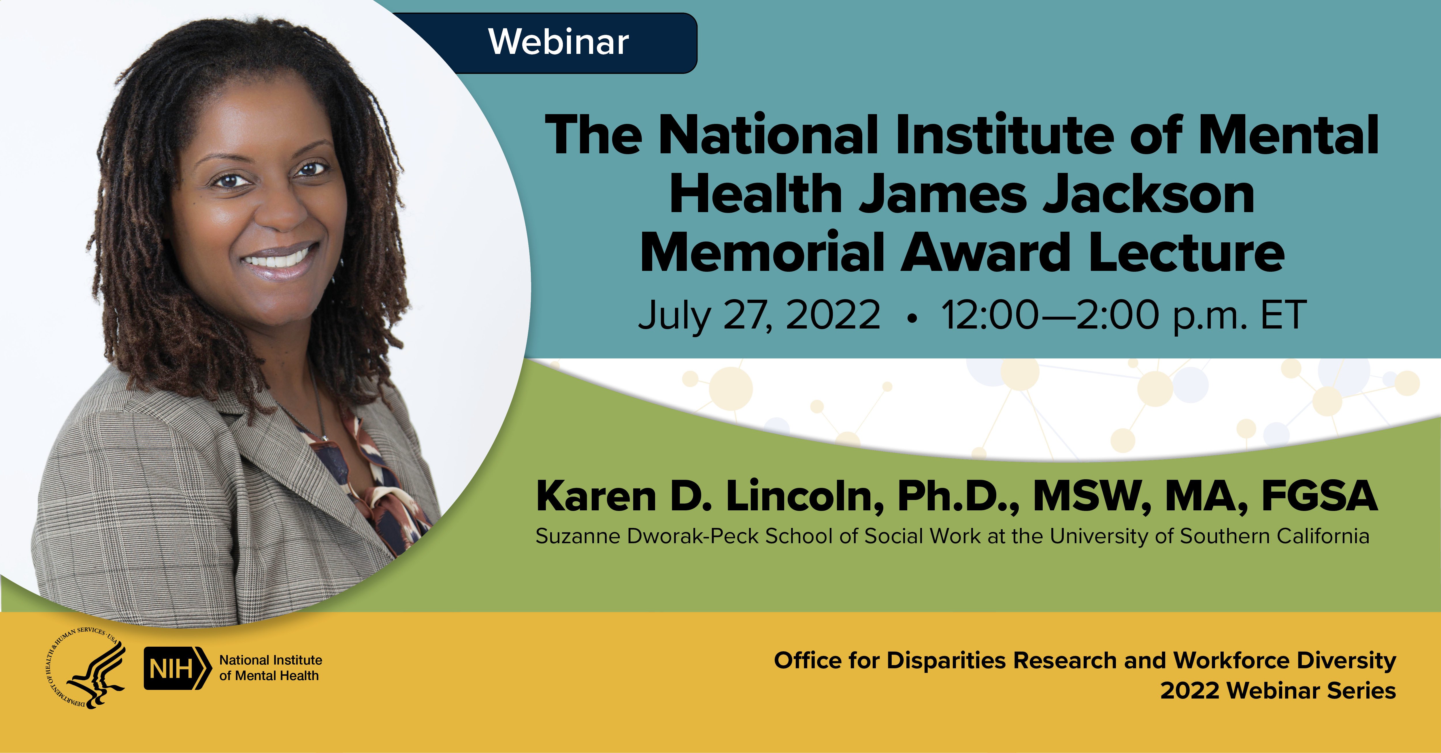 Dr. Karen Lincoln Wins The 2022 James Jackson Memorial Award - National 